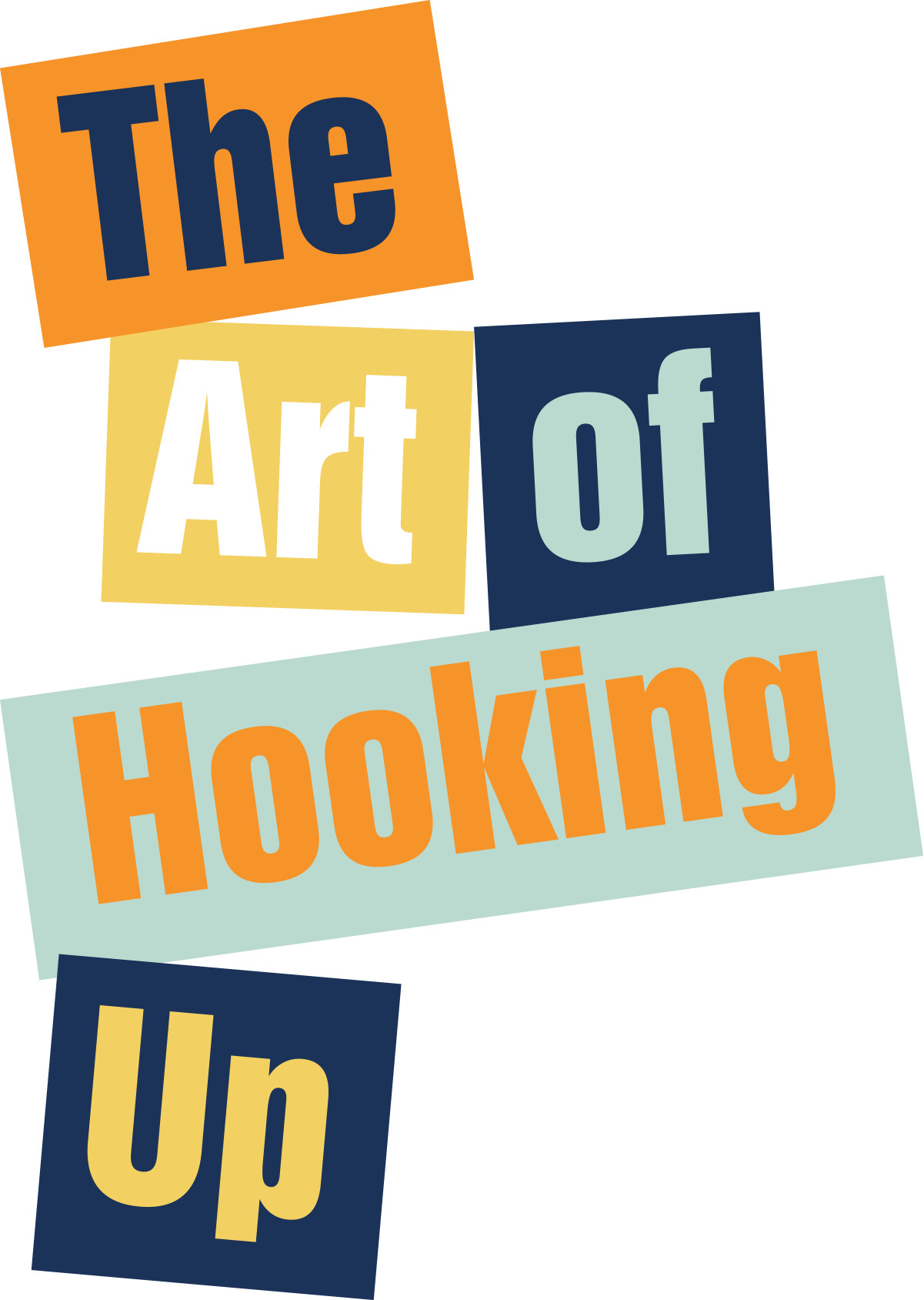 The Art of Hooking Up typography