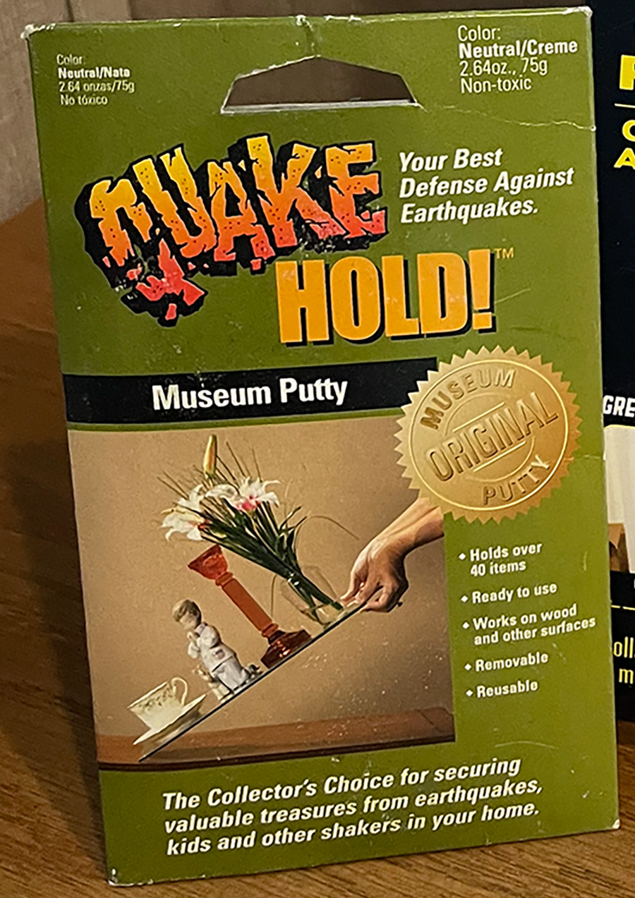 Quake Hold! museum putty
